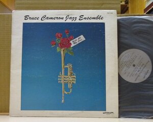 BRUCE CAMERON JAZZ ENSEMBLE/WITH ALL MY LOVE/