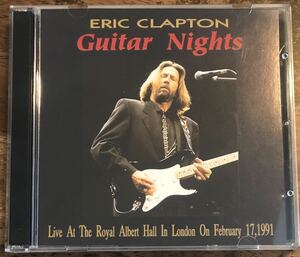 限定アンプラグド別ver2CDR付属 / Eric Clapton / Guitar Nights / 2CD / The Royal Albert Hall, February 17, 1991 / エリック・クラプト