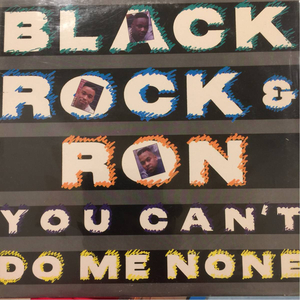 ■Black Rock & Ron / You can