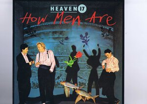 盤質良好 UK盤 LP Heaven 17 / How Men Are / ヘブン ヘヴン オリジナルインナースリーブ付き V2326