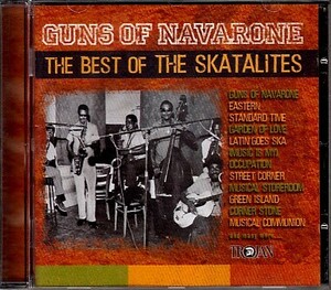 【THE SKATALITES/GUNS OF NAVARONE: THE BEST OF THE SKATALITES】 スカタライツ/TROJAN/CD