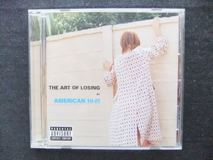 CD 洋楽　 THE ART OF LOSING BY AMERICAN HI-FI