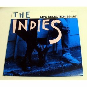 2枚組LP「ザ・インディーズ・ライヴ・セレクション 86 to 87」80年代日本ロック インディーズ・バンド21組 再生良好