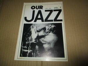 ジャズ雑誌　OUR JAZZ　Vol.7 日野皓正　杉田誠一　フリー・ジャズ FREE JAZZ　副島輝人　1968年