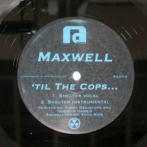 MAXWELL/TIL THE COPS.../RESTRICTED ACCESS RA3019 12