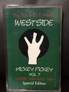 CD付 MIXTAPE DJ BIG BOY & E-MAN WESTSIDE MICKEY FICKEY VOL 7 MERRY MIX MAS MIX★MURO KIYO KOCO PMX GO