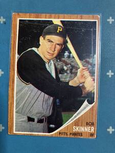 1962 Topps Baseball #115 Bob Skinner Pittsburgh Pirates