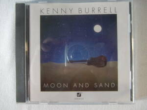 KENNY BURRELL ケニー・バレル 　/　 MOON AND SAND 　- John Heard - Roy McCurdy - Kenneth Nash -
