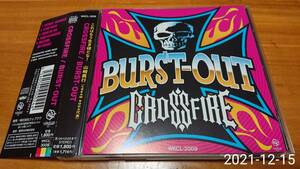 CD CROSSFIRE BURST-OUT クロスファイア バースト・アウト 久米浩司 村瀬敏之 上野裕士 尾張慶寛