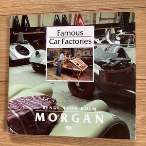 《S3》洋書 モーガンの自動車工場 MORGAN Famous Car Factory