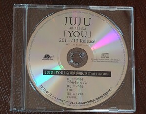 JUJU - YOU (非売品プロモーション盤 / 店頭用CD) 本人コメント入り