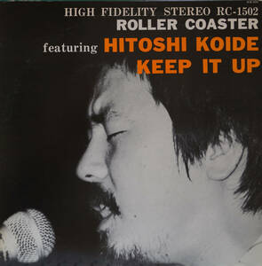 BLUES LP：ローラーコースター ROLLER COASTER featuring HITOSHI KOIDE／KEEP IT UP