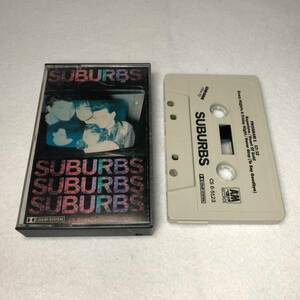 中古カセット Suburbs - S/T US盤 A&M CS 6-5123 サバーブス