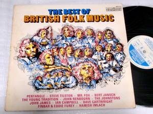 LP　THE BEST OF BRITISH FOLK MUSIC 12曲/VA PENTANGLE,STEVE TILSON,MR FOX,BERT JANSCH,他/CONTOUR 2870313/UK