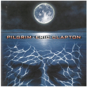 エリック・クラプトン(Eric Clapton) / PILGRIM ディスクに傷有り CD
