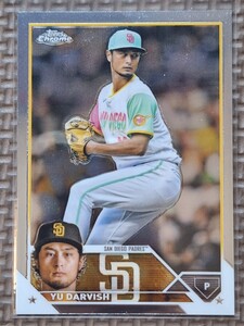 2023 Topps Chrome #26 YU DARVISH San Diego Padres Texas Rangers Hokkaido Nippon Ham Fighters