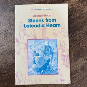 K-1686■Stories from Lafcadio Hearn■英語書籍 英語学習