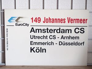 DB ドイツ国鉄 サボ EC ユーロシティ 149 Johannes Vermeer号/ IC 549 Gurzenich号 Amsterdam Koln Hannover