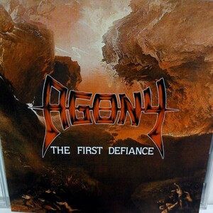 AGONY「THE FIRST DEFIANCE」