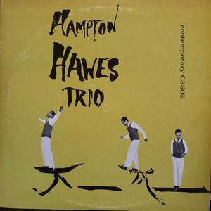 米CONTEMPORARY盤LP！黄ラベルMONO！Hampton Hawes Trio / ST 1969年 C3505 Red Mitchell Chuck Thompson ハンプトン・ホーズ・トリオ
