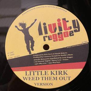 Little Kirk - Weed Them Out / Pam Pam Cash 12inch Livity - 23 002 Killer Digital Dub Jah Shaka Aba Shanti Jah Tubbys NewRoots