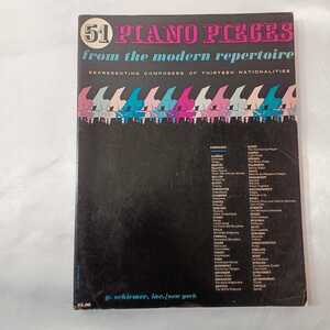 zaa-ma04♪51 Piano Pieces from the Modern Repertoire G.SCHIRMER.INC（1972/05/20発売）