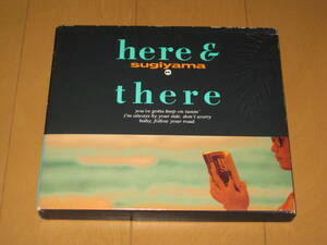 初回盤 here＆there 杉山清貴 80345 ♪空から降りてくるLONELINESS♪OKINAWA IN MAY♪プリズムレインに包まれて♪NOAH (虹の大陸)