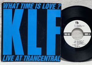 7インチ The KLF / What Time Is Love? (Live At Trancentral) ★欧州盤