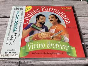 デカ帯付　VIVINO BROTHERSヴィヴィノ・ブラザーズ/Chitlins Parmigianaチトリンズ・パルミジアナ