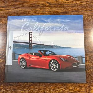 超レア！日本語版「フェラーリ カリフォルニア」厚口カタログ ハードカバー仕様 Ferrari California