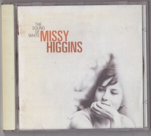 【輸入盤】Missy Higgins The Sound Of White CD ELEVENCD27