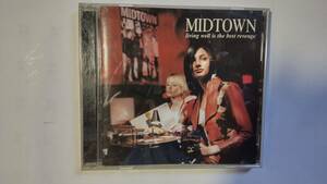 ♪　中古ＣＤ　ミッドタウン MIDTOWN living is the best revenge　♪