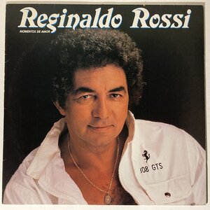 REGINALDO ROSSI / MOMENTOS DE AMOR (BRASIL-ORIGINAL)