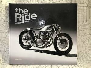 洋書「The Ride 2nd Gear:New Custom Motorcyclesand Their Builders.」Gentlemen Edition カスタムバイクとビルダーの写真集 オートバイ