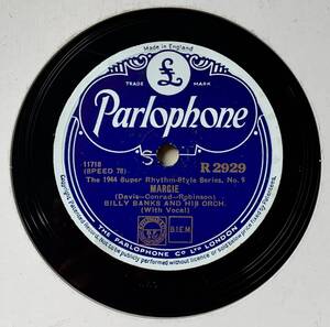 Billy Banks and His Orchestra　/Margie　/Oh! Peter/ (Parlophone R2929)　SPレコード　78 RPM (英)