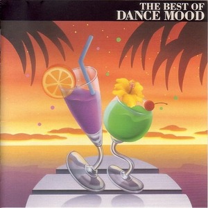 The best of Dance Mood 【ダンス音楽ＣＤ】♪1993