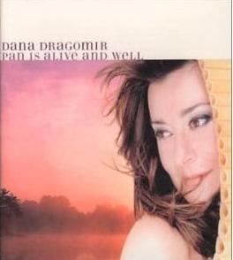 ☆ダーナ・ドゥラゴミールdana dragomir/パン・イズ・アライヴ パンフルート 中古CD タイム・トゥ・セイ・グッバイ チキチータ ノクターン 