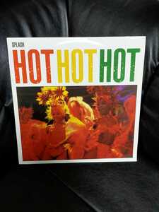 SPLASH - HOT HOT HOT（EXTENDED MIX）【12inch】1997