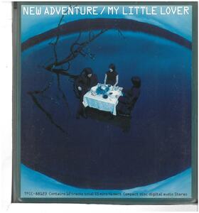 MY LITTLE LOVER(マイ・リトル・ラバー) / NEW ADVENTURE 　CD