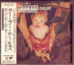 GOO GOO DOLLS グー・グー・ドールズ『A BOY NAMED GOO ボーイ・ネームド・グー ～グーという名の少年～』帯付き国内盤 WPCR-626