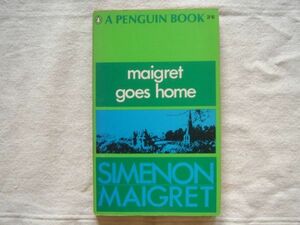 【洋書・英語】maigret goes home ペーパーバック /Penguin c1901/Georges Simenon ジョルジュ シムノン /サンフィアクル殺人事件 メグレ