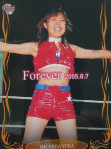 BBM2006女子プロレス・カード　MICKEY☆ゆか