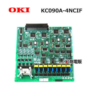 【中古】 KC090A-4NCIF OKI IPstage ユニット 【ビジネスホン 業務用 電話機 本体】