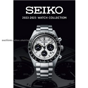 280/セイコー Seiko 2022-2023 Watch Collection カタログ/大谷翔平/PROSPEX ASTRON PRESAGE LUKIA BRIGHTZ DOLCE&EXCELINE 他/未使用