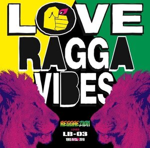 REGGAEZION×LB-03 Love Ragga Vibes(中古品)