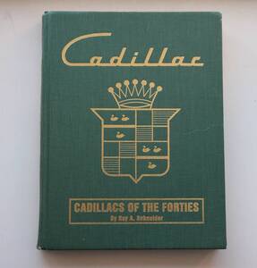 Cadillacs OF THE FORTIES III キャデラックの本