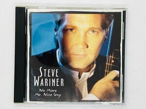 即決CD STEVE WARINER No More Mr. Nice Guy / スティーブ・ウォリナー / 07822-18844-2 W04