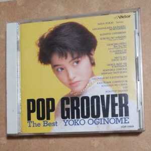 POP GROOVER The Best/ 荻野目洋子 　　CD　　　　,w