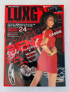 ★LUXG ラグジー 2006年 11月号 CASSIE