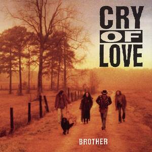 Brother Cry Of Love 輸入盤CD